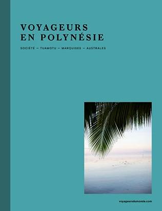 Voyageurs en Polynésie