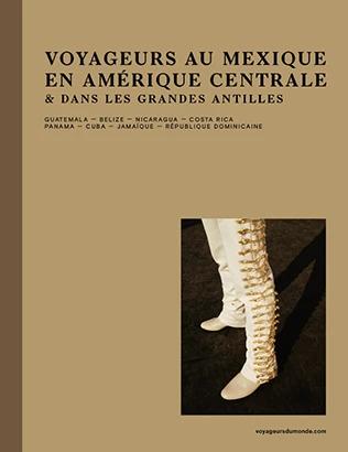 Voyageurs en Mexique et en Amérique centrale