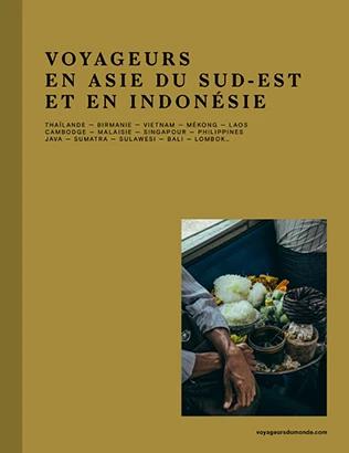 Voyageurs en Asie du Sud-Est et Indonésie
