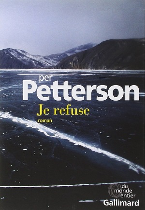 Je refuse de Per Petterson