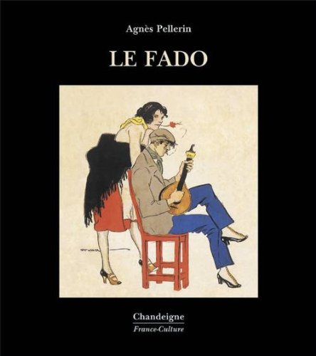 Le Fado, de Agnès Pellerin
