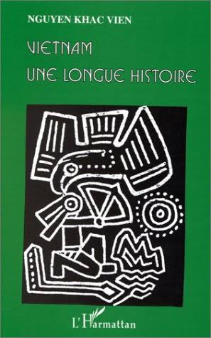 Vietnam, une longue histoire, de Nguy?n Kh?c Vi?n