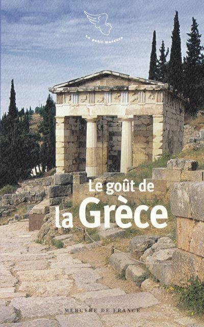 Le Goût de la Grèce