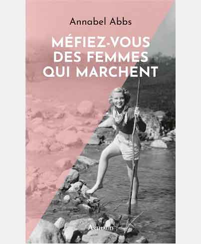 Méfiez-vous des femmes qui marchent