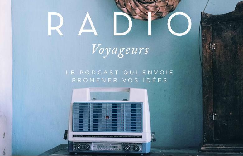 Radio Voyageurs : 100% Californie