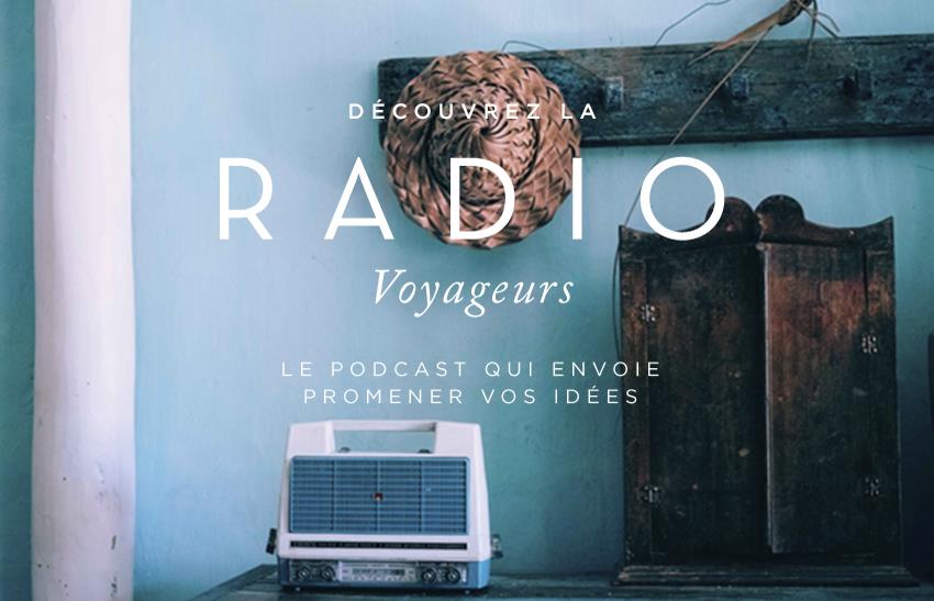 Radio Voyageurs : 100% Mexique